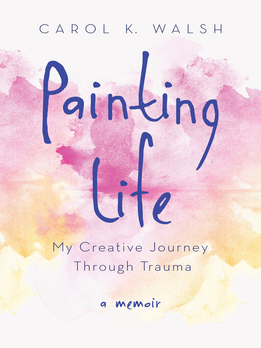 Cover image for Painting Life